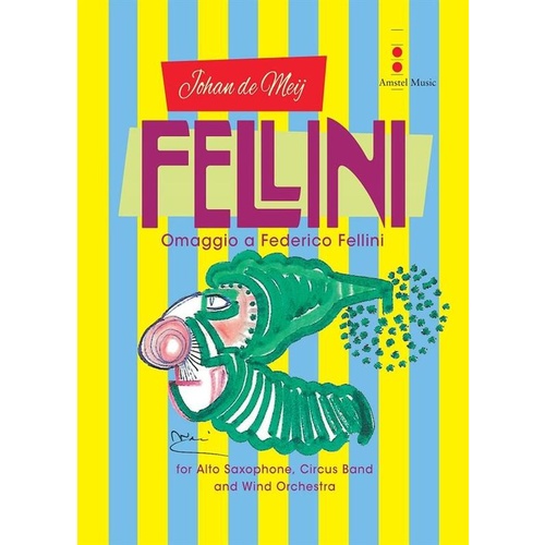 Fellini Alto Sax/Circus And Concert Band Score/Parts Book