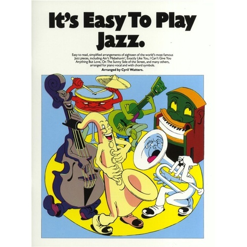 It's Easy To Play Jazz - Easy Piano Collection by Wise Publications