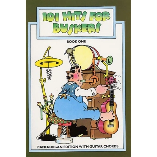 101 Hits for Buskers Book 1 - Piano Songbook