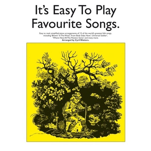 It's Easy To Play Favourite Songs for Piano - Easy Piano Format