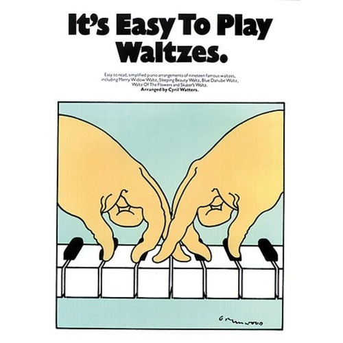 It's Easy to Play Waltzes for Piano