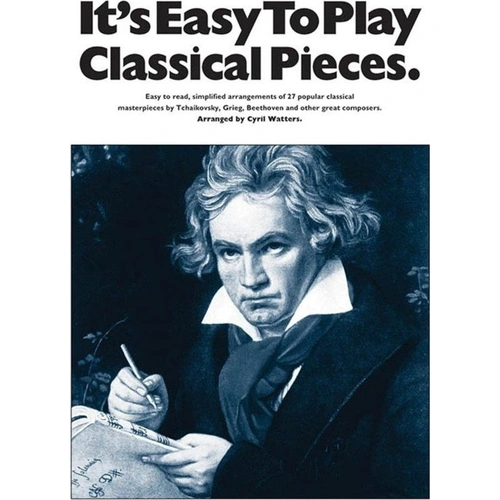 It's Easy to Play Classical Themes for Easy Piano by Cyril Watters