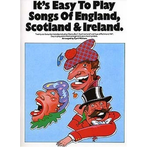 It's Easy To Play Songs of England, Scotland & Ireland