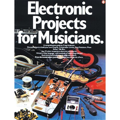 Electronic Projects For Musicians Book/CD