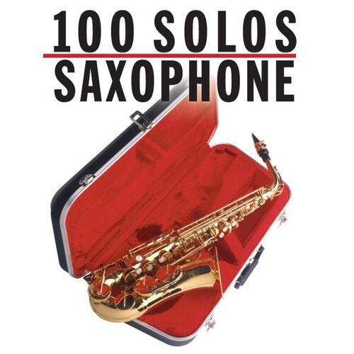 100 Solos For Saxophone (Softcover Book)