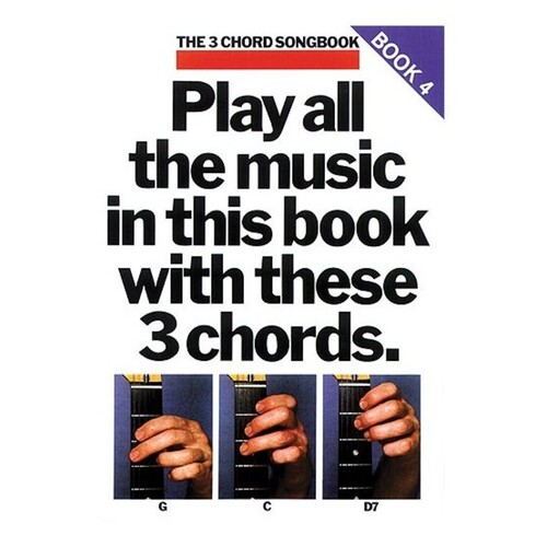 3 Chord SongBook 4 Guitar (Softcover Book)