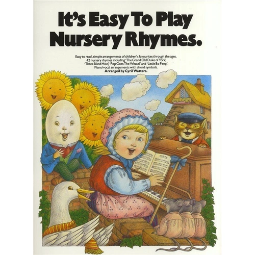 It's Easy to Play Nursery Rhymes PVG - Easy Piano Arrangements by Cyril Watters
