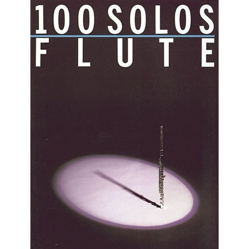 100 Solos for Flute by Music Sales