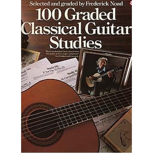 100 Graded Classical Guitar Studies by Frederick Noad
