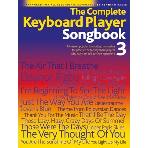 The Complete Keyboard Player Songbook 3 by Kenneth Baker