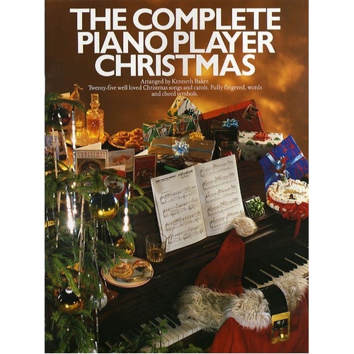 The Complete Piano Player Christmas - 25 Songs with Words & Chord Symbols for Piano