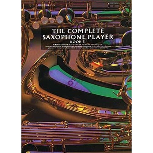 Complete Saxophone Player Vol.3 (Softcover Book)