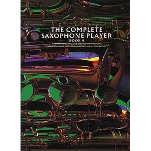 Complete Saxophone Player Vol.4 (Softcover Book)