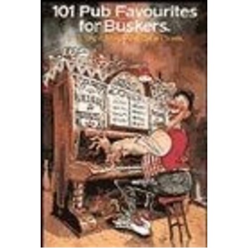 101 Pub Favourites For Buskers (Softcover Book)