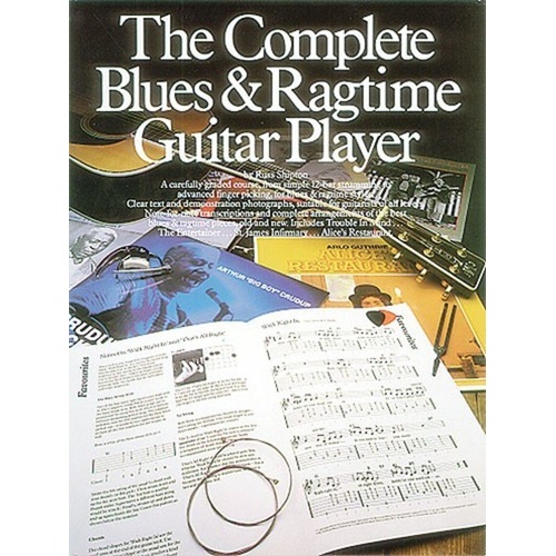 The Complete Blues & Ragtime Guitar Player by Russ Shipton