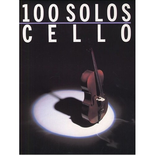 100 Solos For Cello (Softcover Book)