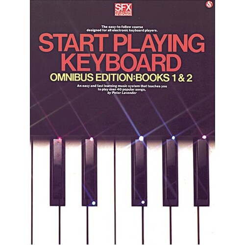 Sfx Start Playing Keyboard Omnibus Edition Books 1 And 2 (Softcover Book)