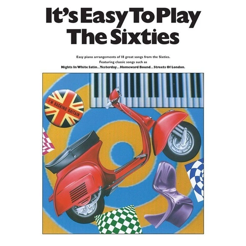 It's Easy To Play The Sixties Piano/Vocal Songbook