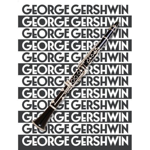 Music Of George Gershwin For Clarinet (Softcover Book)