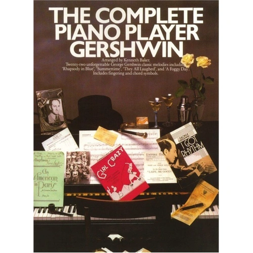 The Complete Piano Player: Gershwin - Piano Arrangements with Chord Symbols