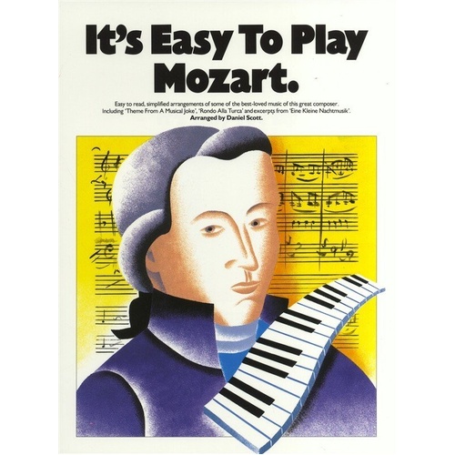 It's Easy to Play Mozart - Easy Piano Arrangements
