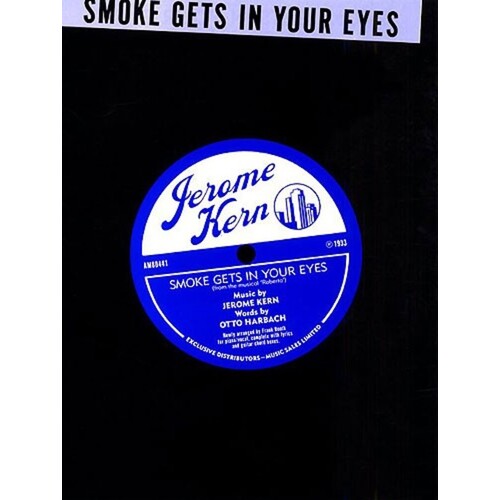 Smoke Gets In Your Eyes PVG S/S (Sheet Music) Book