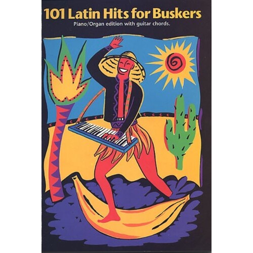 101 Latin Hits For Buskers (Softcover Book)