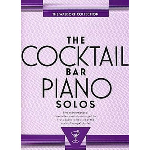 Cocktail Bar Piano Solos Waldorf Collection (Softcover Book)