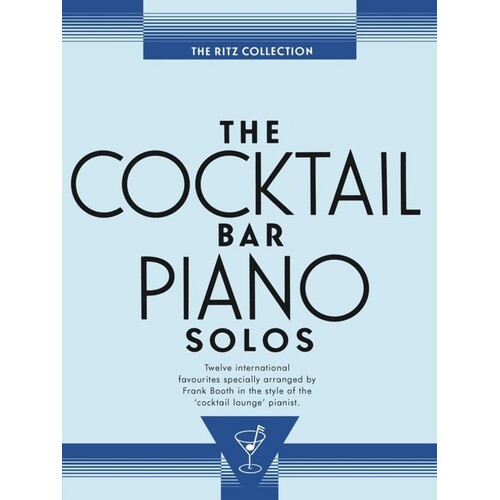Cocktail Bar Piano Solos Ritz Collection (Softcover Book)