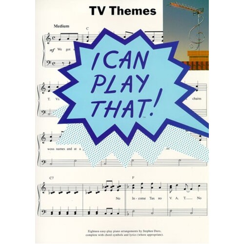I Can Play That Tv Themes