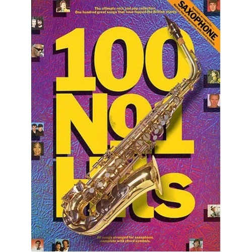 100 No.1 Hits for Saxophone by Wise Publications