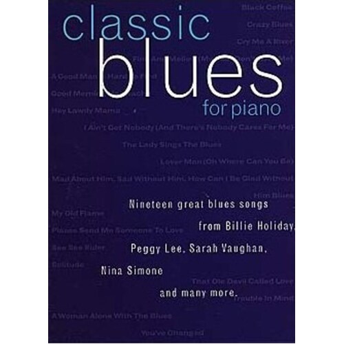 Classic Blues For Piano PVG (Softcover Book)