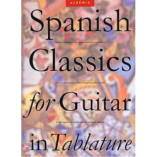 Albeniz - Spanish Classics for Guitar in Tablature by Isaac Albeniz, 120 Pages, Music Sales, Guitar TAB Format