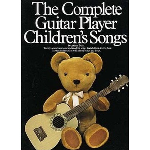 Complete Guitar Player Children's Songs by Arthur Dick