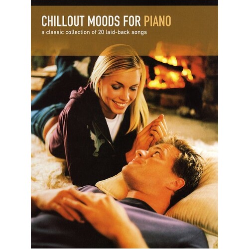 Chillout Moods For Piano (Softcover Book)