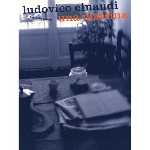 Ludovico Einaudi - Una Mattina Piano Solo Sheet Music