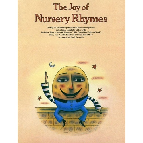 The Joy of Nursery Rhymes for Piano by Cyril Ornadel, 56 Pages, Traditional Tunes with Words and Chord Symbols