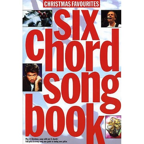 6 Chord Songbook Christmas Favourites (Softcover Book)