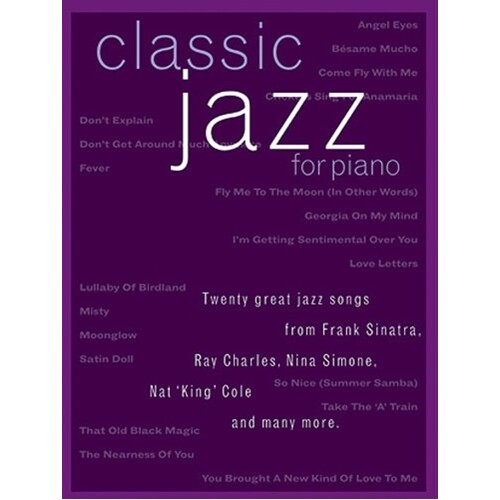 Classic Jazz For Piano PVG (Softcover Book)