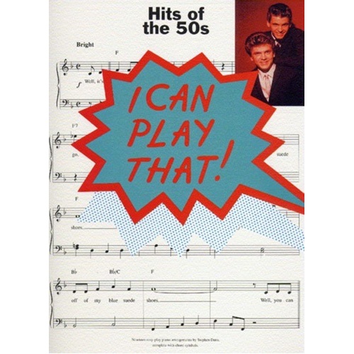 I Can Play That! Hits of the 50s - Easy Piano Edition