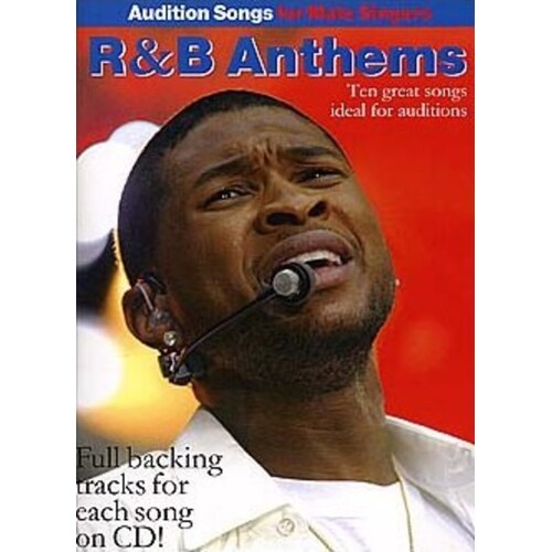 Audition Songs Male R&B Anthems Book/CD
