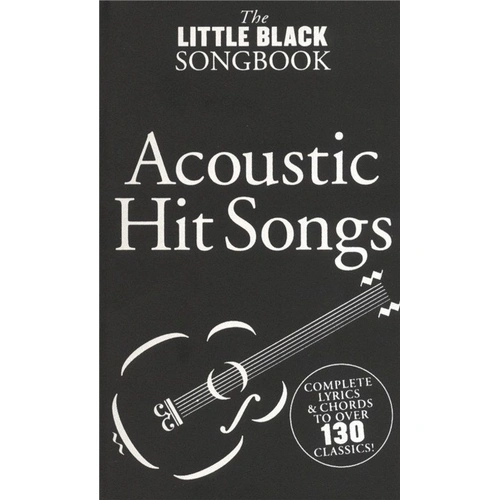 Little Black Songbook: Acoustic Hits - Guitar Lyrics & Chords, 130+ Songs, Wise Publications