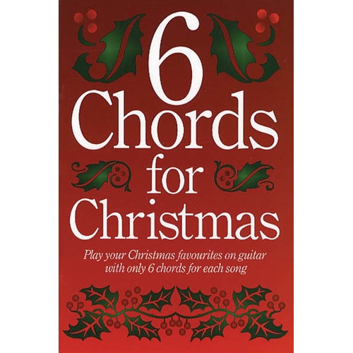 Six Chords For Christmas Guitqr Lyrics/Chords (Softcover Book)