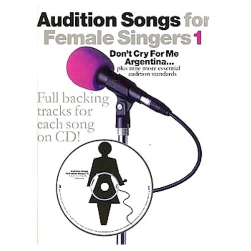 Audition Songs For Female Singers 1 Book/CD