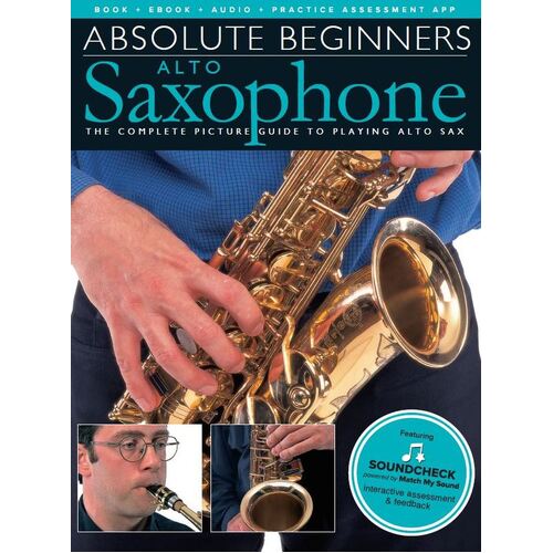 Absolute Beginners Alto Sax Book/Online Audio (Softcover Book/Online Audio) Book