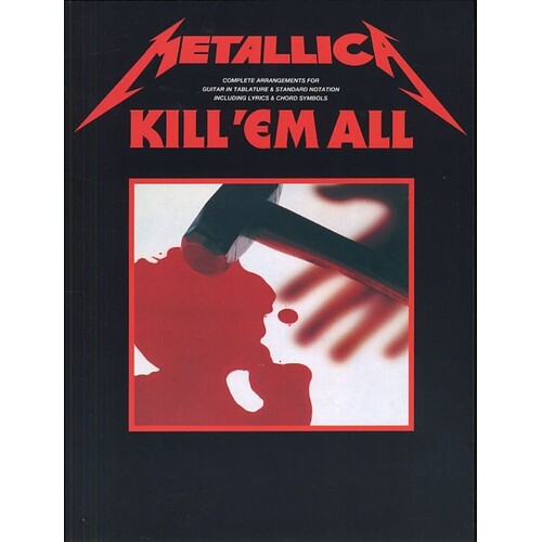 Metallica - Kill Em All Guitar TAB Book