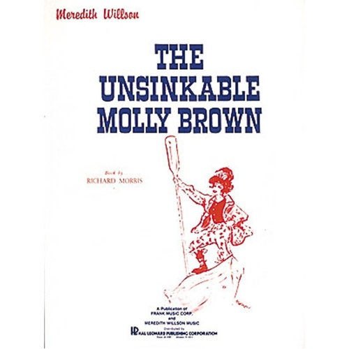 Unsinkable Molly Brown Vocal Score