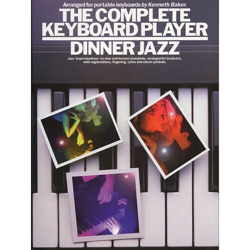 Complete Keyboard Player Dinner Jazz (Softcover Book)