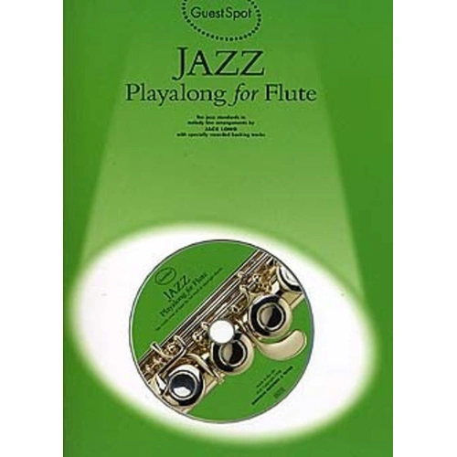 Guest Spot Jazz Playalong for Flute BK/CD