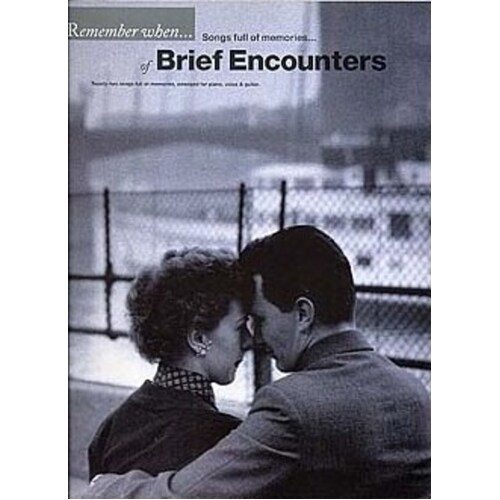 Remember When Brief Encounters PVG (Softcover Book)